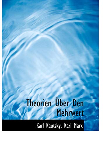 9781140468226: Theorien ber Den Mehrwert