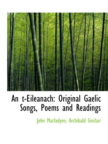 Imagen de archivo de An t-Eileanach: Original Gaelic Songs, Poems and Readings a la venta por Revaluation Books