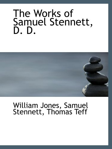 Stock image for The Works of Samuel Stennett, D. D. for sale by Revaluation Books