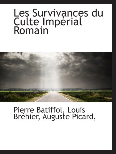 Stock image for Les Survivances du Culte Imprial Romain (French Edition) for sale by Books Unplugged