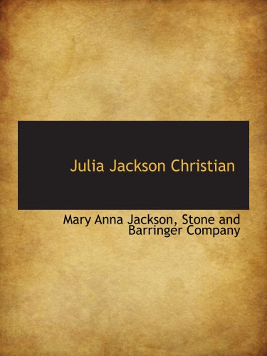 Stock image for Julia Jackson Christian for sale by Revaluation Books