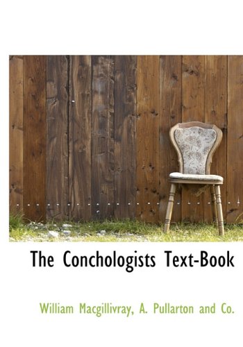9781140550327: The Conchologists Text-Book