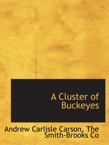 Stock image for A Cluster of Buckeyes for sale by Revaluation Books