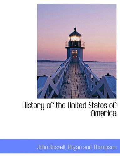 History of the United States of America (Hardback) - Professor John Russell