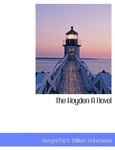 9781140589006: The Hoyden A Novel