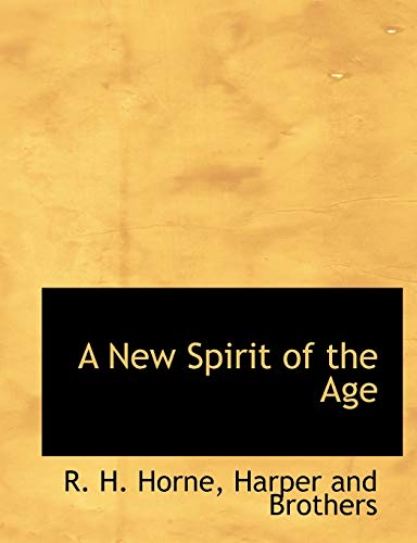 9781140604068: A New Spirit of the Age