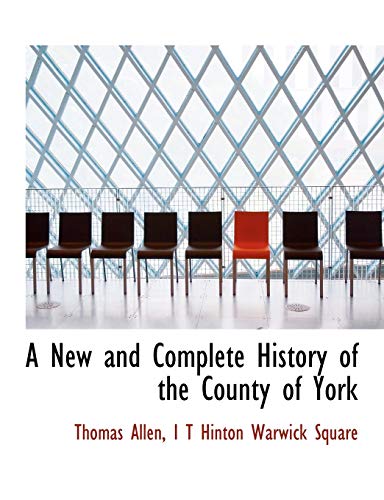 A New and Complete History of the County of York (9781140604754) by Allen, Thomas