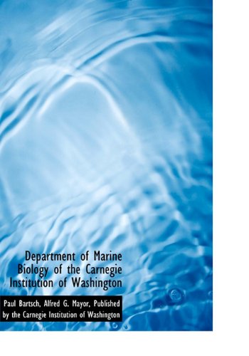 9781140616757: Department of Marine Biology of the Carnegie Institution of Washington