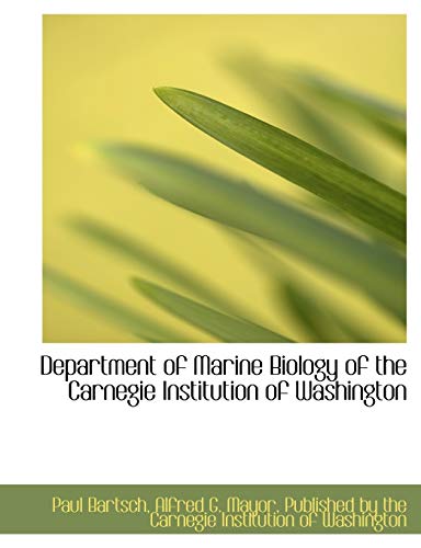 9781140616764: Department of Marine Biology of the Carnegie Institution of Washington