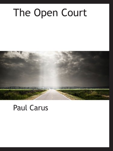 The Open Court (9781140619451) by Carus, Paul