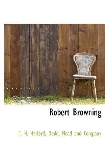 Robert Browning (9781140622666) by Herford, C. H.