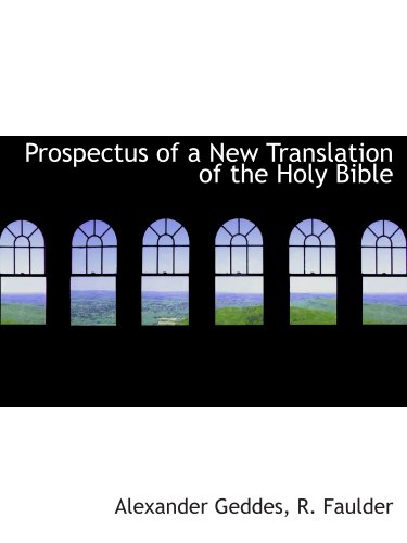 9781140628682: Prospectus of a New Translation of the Holy Bible