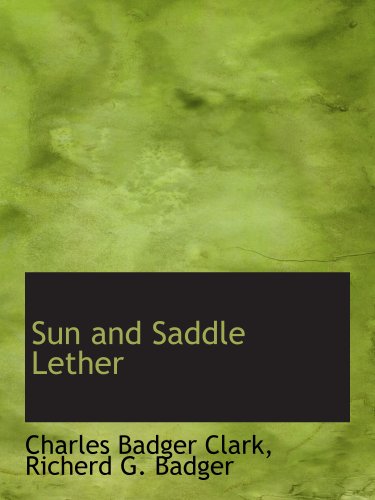 Stock image for Sun and Saddle Lether for sale by Revaluation Books