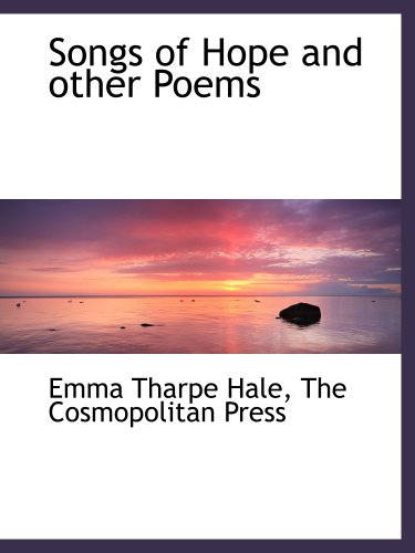 Stock image for Songs of Hope and other Poems for sale by Revaluation Books