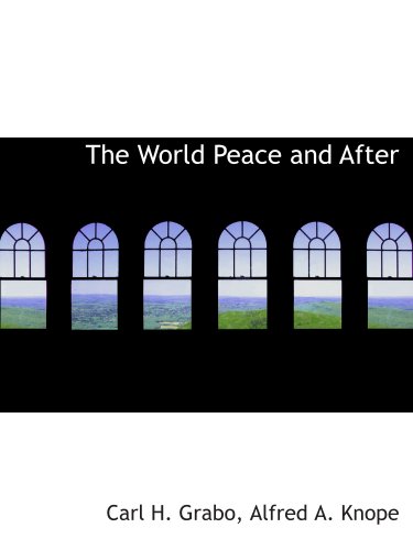 Stock image for The World Peace and After for sale by Revaluation Books