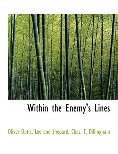 Within the Enemy's Lines (9781140659402) by Optic, Oliver