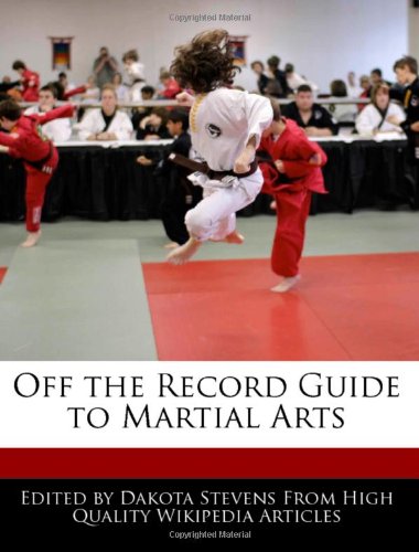 Stock image for Off the Record Guide to Martial Arts for sale by The Calico Cat Bookshop