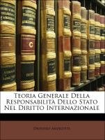 9781141264124: Teoria Generale Della Responsabilita Dello Stato Nel Diritto Internazionale