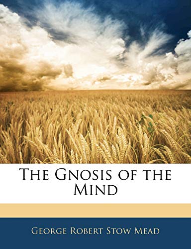 9781141483921: The Gnosis of the Mind