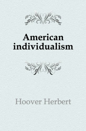 9781141491827: American Individualism