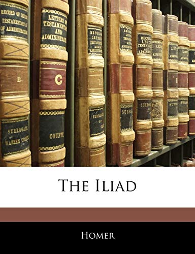 The Iliad (9781141557172) by Homer