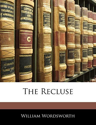 The Recluse (9781141567225) by Wordsworth, William