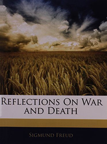 9781141713325: Reflections On War and Death