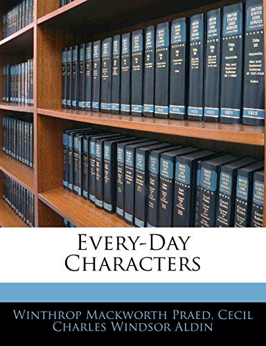 9781141827251: Every-Day Characters