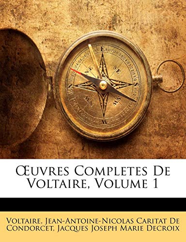 Beispielbild fr OEuvres Completes De Voltaire, Volume 1 zum Verkauf von Buchpark