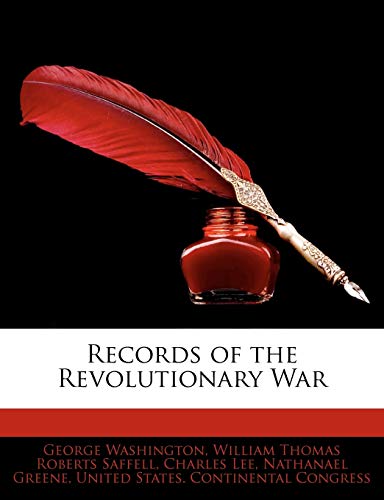 Records of the Revolutionary War (9781141994809) by Washington, George