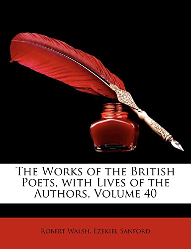 Beispielbild fr The Works of the British Poets, with Lives of the Authors, Volume 40 zum Verkauf von Ebooksweb