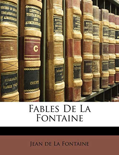 9781142196851: Fables de la Fontaine