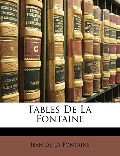 9781142196851: Fables De La Fontaine