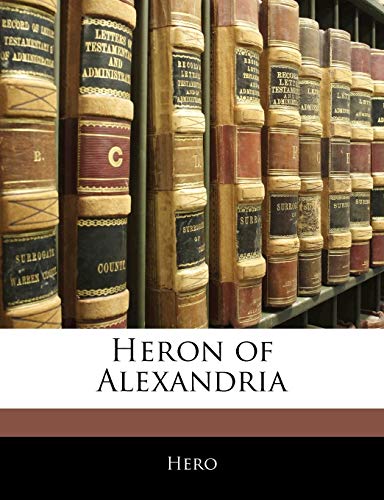 9781142231125: Heron of Alexandria