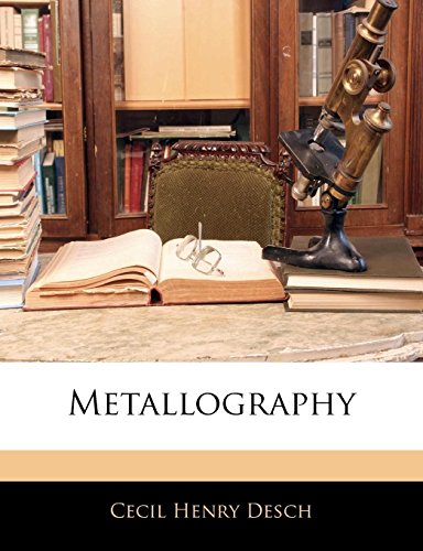 9781142509125: Metallography