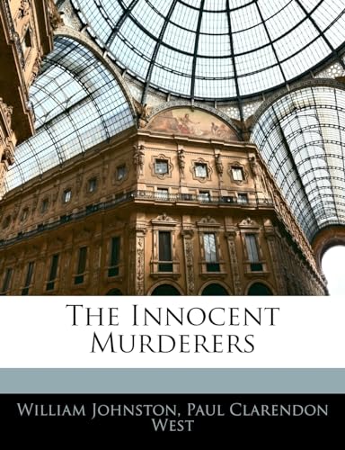 Stock image for The Innocent Murderers for sale by ALLBOOKS1