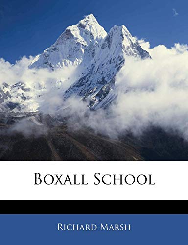 Beispielbild fr Boxall School zum Verkauf von Powell's Bookstores Chicago, ABAA