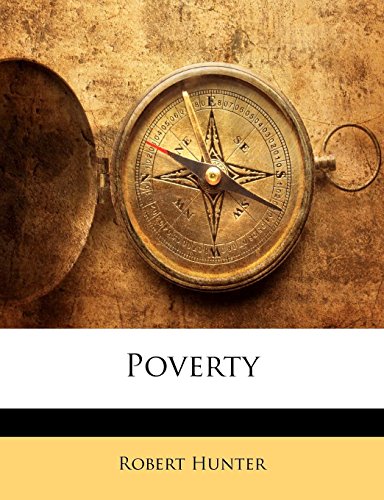 Poverty (9781144254863) by Hunter, Robert
