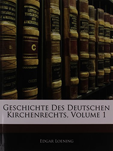 Beispielbild fr Geschichte Des Deutschen Kirchenrechts, Volume 1 zum Verkauf von Buchpark