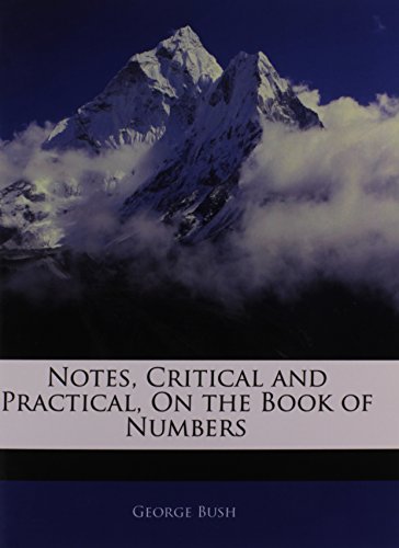 9781144603883: Notes, Critical and Practical, On the Book of Numbers