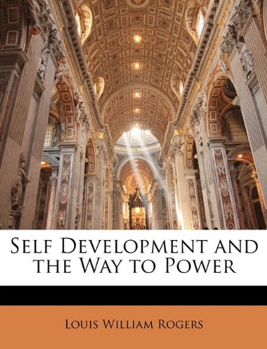 9781145059467: Self Development and the Way to Power