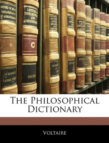 9781145685628: The Philosophical Dictionary