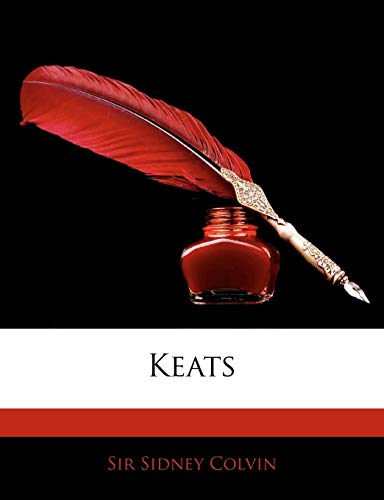 Keats (9781145944640) by Colvin, Sidney