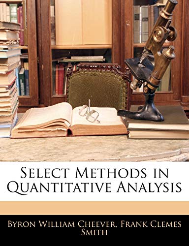 9781145953345: Select Methods in Quantitative Analysis