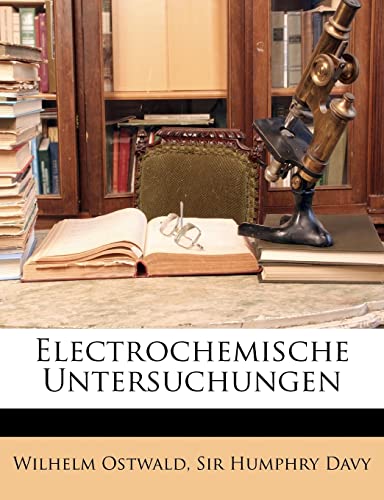 9781146035392: Electrochemische Untersuchungen (English and German Edition)