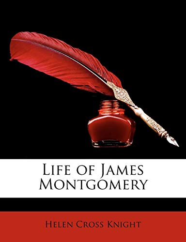9781146089944: Life of James Montgomery