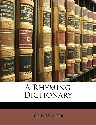 A Rhyming Dictionary (9781146250719) by Walker, John