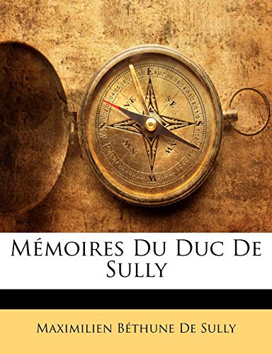 9781146426824: Mmoires Du Duc De Sully