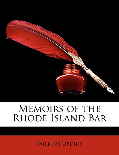 9781146810876: Memoirs of the Rhode Island Bar