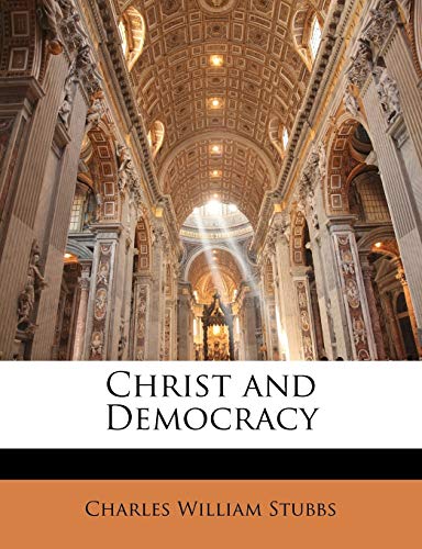 9781146869119: Christ and Democracy